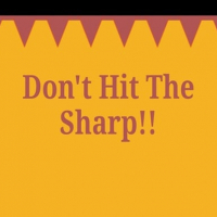 Dont Hit The Sharp