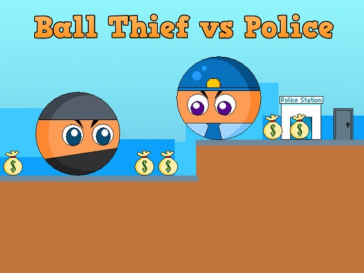 Ball Thief vs Police Online