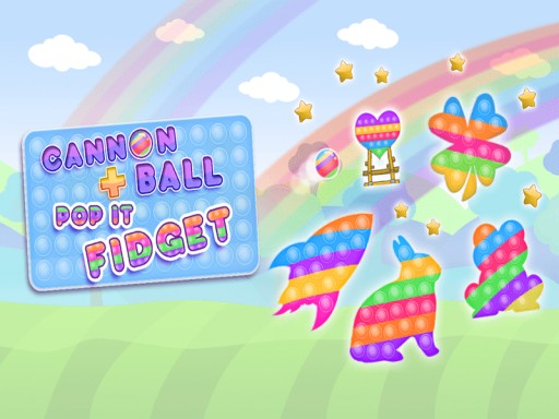 Cannon Ball & Pop It Fidget Game Online