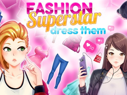 Fashion Superstar : Dress Them Online